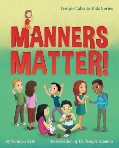 Manners Matter! - Zysk, Veronica