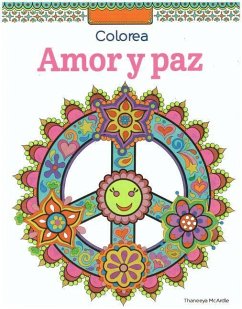 SPA-MANDALAS DE AMOR Y PAZ - McArdle, Theneeya