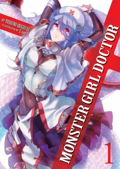 Monster Girl Doctor (Light Novel) Vol. 1 - Yoshino, Oriko