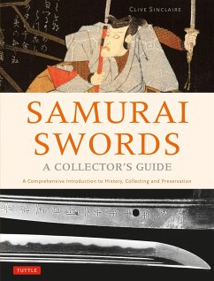 Samurai Swords - A Collector's Guide - Sinclaire, Clive