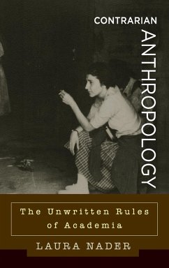 Contrarian Anthropology - Nader, Laura