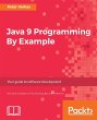 Java 9 Programming By Example - Bild 1