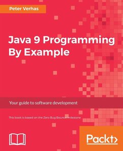 Java 9 Programming By Example - Verhas, Peter