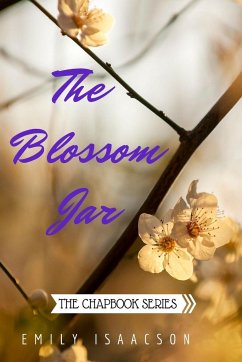 The Blossom Jar - Isaacson, Emily