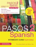 Pasos 2 (Fourth Edition): Spanish Intermediate Course