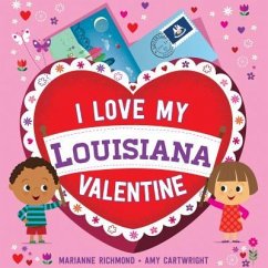 I Love My Louisiana Valentine - Richmond, Marianne