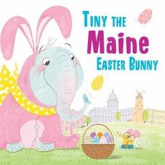 Tiny the Maine Easter Bunny - James, Eric