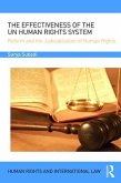 The Effectiveness of the Un Human Rights System