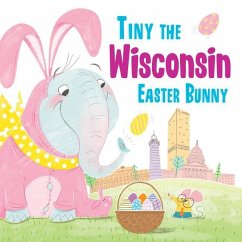 Tiny the Wisconsin Easter Bunny - James, Eric