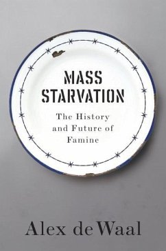 Mass Starvation - de Waal, Alex
