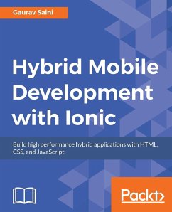 Hybrid Mobile Development with Ionic - Saini, Gaurav