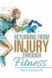 Returning from Injury through Fitness - Bild 1