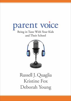 Parent Voice - Quaglia, Russell J; Fox, Kristine; Young, Deborah J