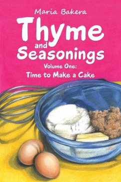 Thyme and Seasonings - Maria Bakera