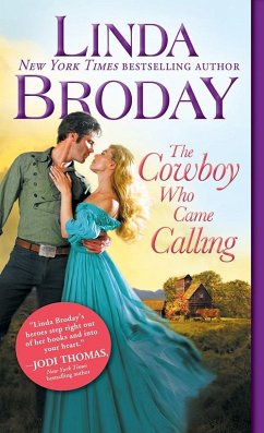 The Cowboy Who Came Calling - Broday, Linda