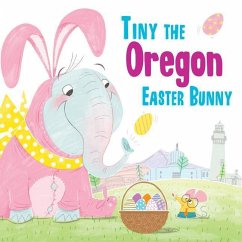 Tiny the Oregon Easter Bunny - James, Eric