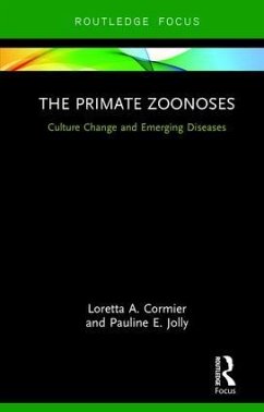 The Primate Zoonoses - Cormier, Loretta A; Jolly, Pauline E