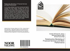 Relationship Marketing of Financial Services and Bank Performance - Al_Jobory, Ibrahim Ali Kurdi;Nasser Katib, Mohamed;Fareed Naji, Ahmed