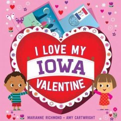 I Love My Iowa Valentine - Richmond, Marianne