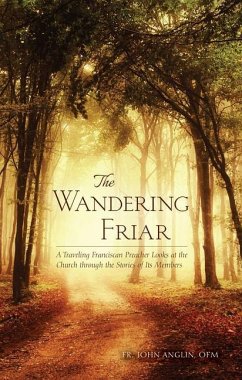 The Wandering Friar - Anglin, John (John Anglin)