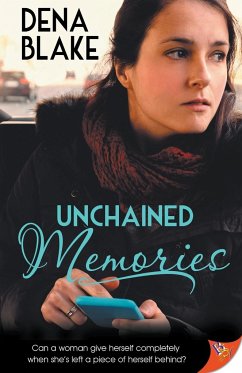 Unchained Memories - Blake, Dena