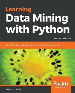 Learning Data Mining with Python - Second Edition - Layton, Robert