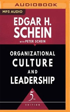 Organizational Culture and Leadership, Fifth Edition - Schein, Edgar H.; Schein, Peter