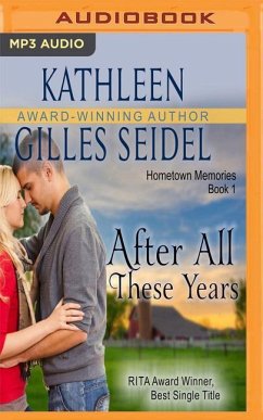 AFTER ALL THESE YEARS M - Seidel, Kathleen Gilles