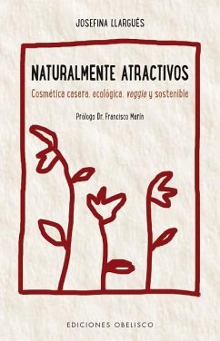 Naturalmente Atractivos - Llargues, Josefina