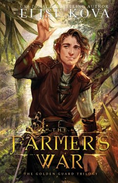 The Farmer's War - Kova, Elise