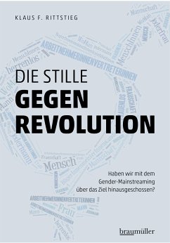 Die stille Gegenrevolution (eBook, ePUB) - Rittstieg, Klaus