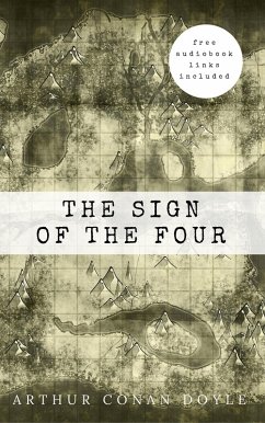 Cover Arthur Conan Doyle: The Sign of the Four (The Sherlock Holmes novels and stories #2) (eBook, ePUB)