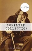 Oscar Wilde: The Complete Collection (eBook, ePUB)
