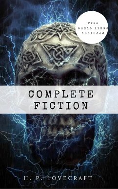 H. P. Lovecraft: The Complete Fiction (eBook, ePUB) - H. P. Lovecraft