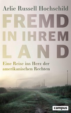 Fremd in ihrem Land (eBook, PDF) - Hochschild, Arlie Russell