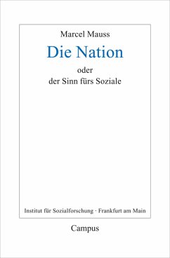 Die Nation oder Der Sinn fürs Soziale (eBook, PDF) - Mauss, Marcel