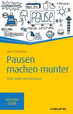 Pausen machen munter (eBook, ePUB) - Scharnhorst, Julia