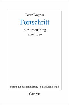 Fortschritt (eBook, PDF) - Wagner, Peter