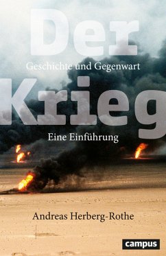 Der Krieg (eBook, PDF) - Herberg-Rothe, Andreas