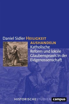 Heiligkeit aushandeln (eBook, PDF) - Sidler, Daniel