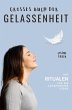 Gelassenheit: DAS GROSSE BUCH DER... - Bild 1