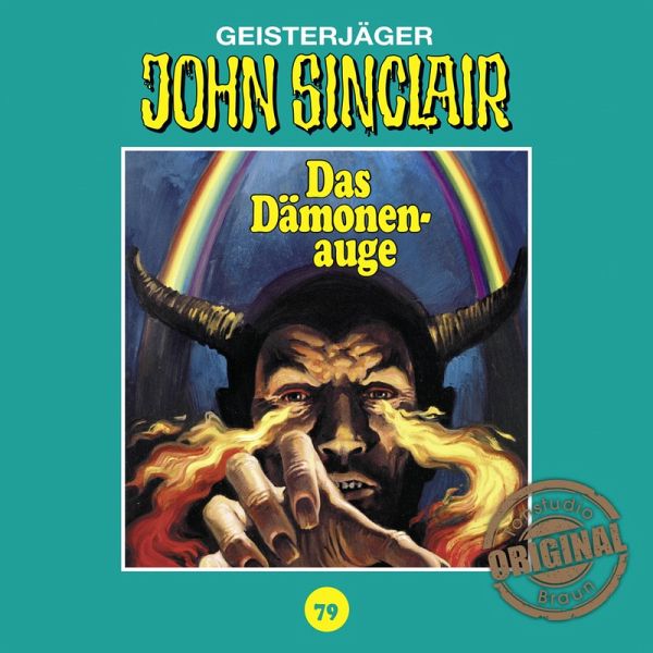 Das Dämonenauge. Teil 2 von 3 / John Sinclair Tonstudio Braun Bd.79 (MP3-Download)