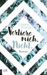 Verliere mich. Nicht. / Berühre mich... - Bild 1