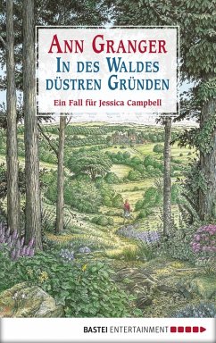 In des Waldes düstren Gründen / Jessica Campbell Bd.5 (eBook, ePUB) - Granger, Ann