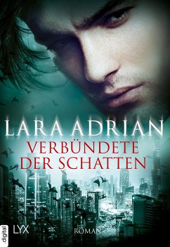 Verbündete der Schatten / Midnight Breed Bd.15 (eBook, ePUB) - Adrian, Lara