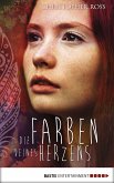 Die Farben deines Herzens (eBook, ePUB)