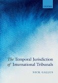 The Temporal Jurisdiction of International Tribunals (eBook, ePUB)