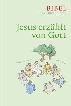 Jesus erzählt von Gott (eBook, ePUB) - Bauer, Dieter; Ettl, Claudio; Mels, Paulis