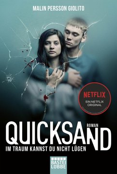 Quicksand: Im Traum kannst du nicht lügen (eBook, ePUB) - Giolito, Malin Persson