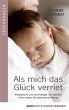 Als mich das Glück verriet (eBook,... - Bild 1
